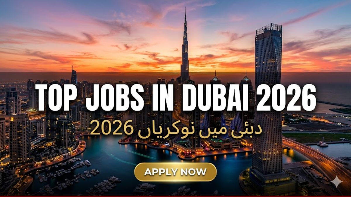 Latest Jobs in Dubai UAE Apply Now 2026